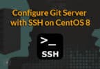 Configure Git Server with SSH on CentOS 8