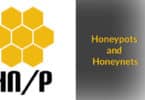 Honeypots and Honeynets