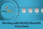 Working with MySQL-MariaDB Time Zones