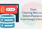 Does Clearing the Cache Delete Passwords from Google Chrome?