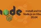 Install and Use Node.js on Ubuntu 20.04