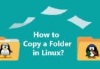 How to Copy a Folder in Linux?